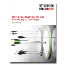 Cover of: How Great Distributors Use Marketing to Dominate 